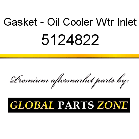 Gasket - Oil Cooler Wtr Inlet 5124822