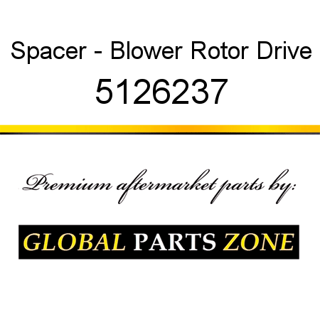 Spacer - Blower Rotor Drive 5126237