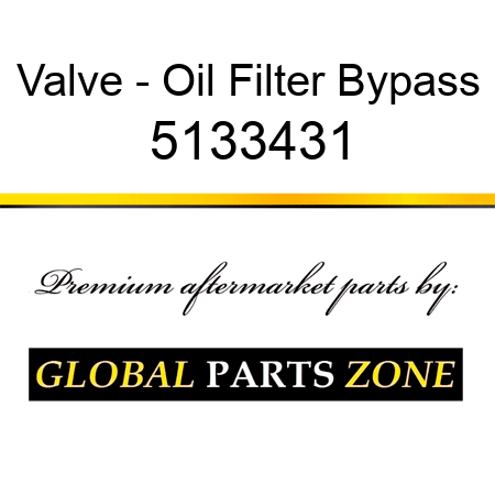 Valve - Oil Filter Bypass 5133431