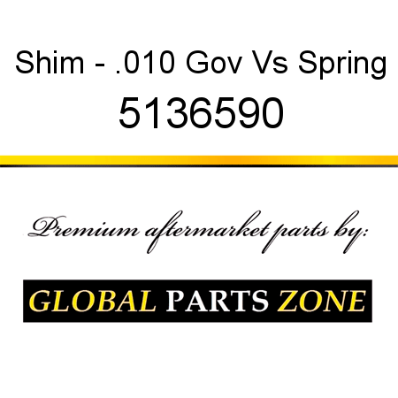 Shim - .010 Gov Vs Spring 5136590