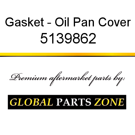 Gasket - Oil Pan Cover 5139862