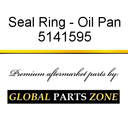 Seal Ring - Oil Pan 5141595
