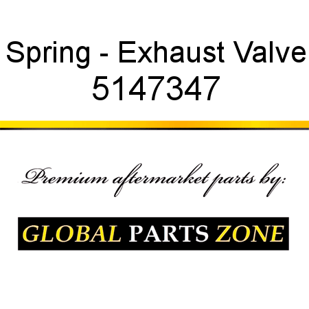 Spring - Exhaust Valve 5147347