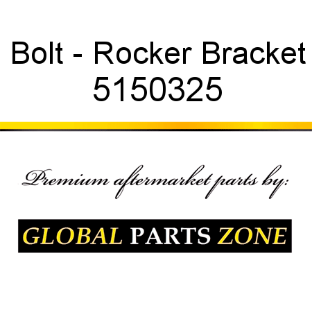 Bolt - Rocker Bracket 5150325