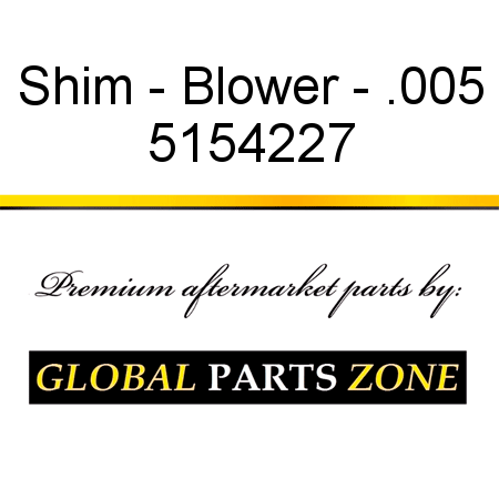 Shim - Blower - .005 5154227