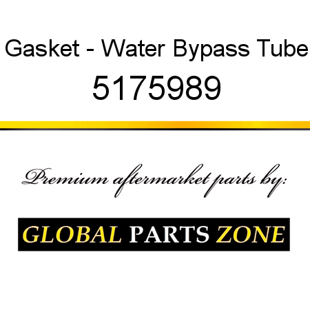 Gasket - Water Bypass Tube 5175989