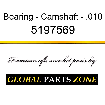 Bearing - Camshaft - .010 5197569