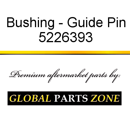 Bushing - Guide Pin 5226393