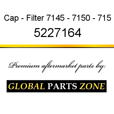Cap - Filter 7145 - 7150 - 715 5227164