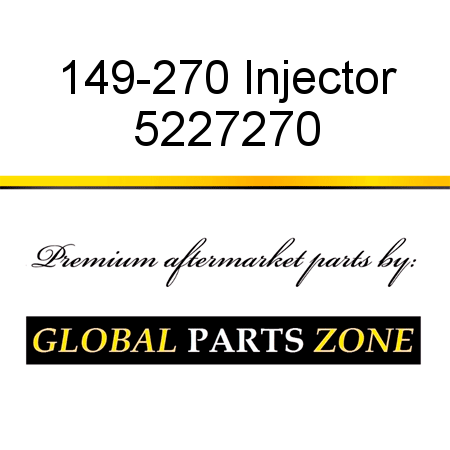 149-270 Injector 5227270