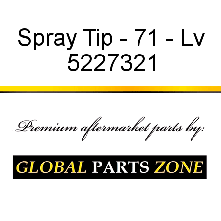 Spray Tip - 71 - Lv 5227321