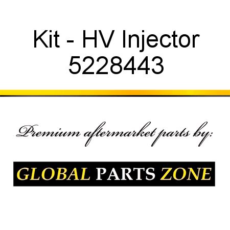 Kit - HV Injector 5228443
