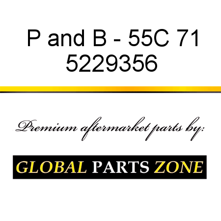 P&B - 55C 71 5229356