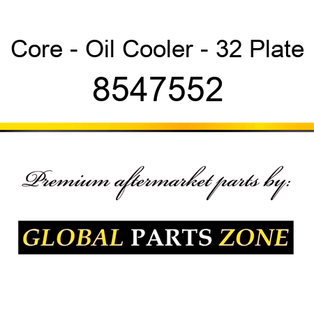 Core - Oil Cooler - 32 Plate 8547552