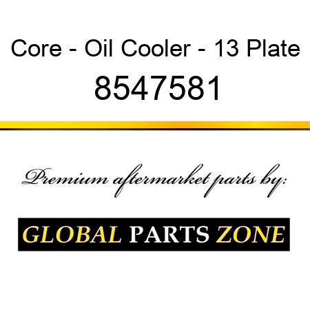 Core - Oil Cooler - 13 Plate 8547581