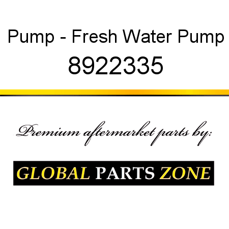 Pump - Fresh Water Pump 8922335