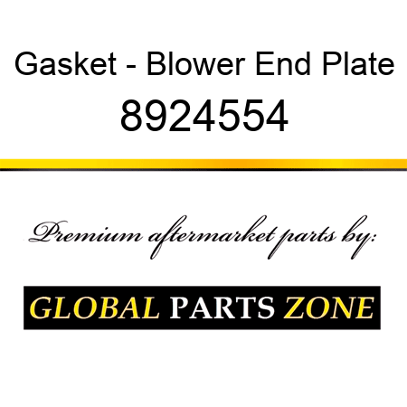Gasket - Blower End Plate 8924554
