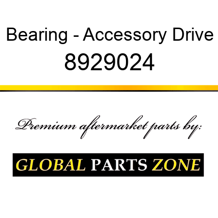 Bearing - Accessory Drive 8929024