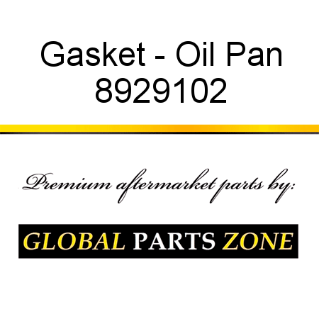 Gasket - Oil Pan 8929102