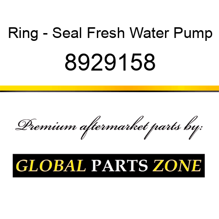 Ring - Seal Fresh Water Pump 8929158