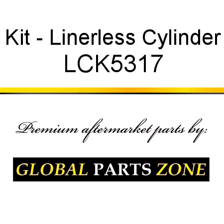 Kit - Linerless Cylinder LCK5317