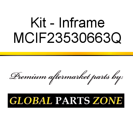 Kit - Inframe MCIF23530663Q