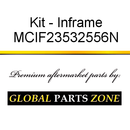Kit - Inframe MCIF23532556N