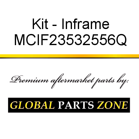 Kit - Inframe MCIF23532556Q
