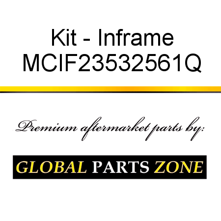 Kit - Inframe MCIF23532561Q