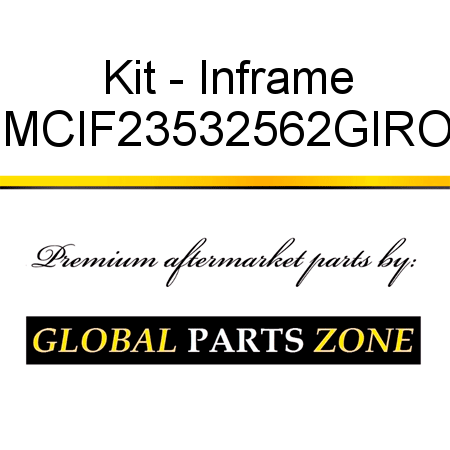Kit - Inframe MCIF23532562GIRO