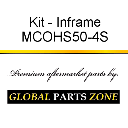 Kit - Inframe MCOHS50-4S