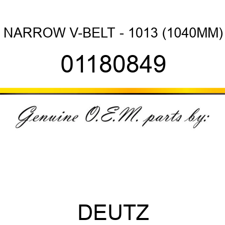 NARROW V-BELT - 1013 (1040MM) 01180849