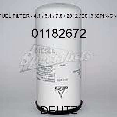 FUEL FILTER - 4.1 / 6.1 / 7.8 / 2012 / 2013 (SPIN-ON) 01182672