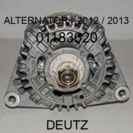 ALTERNATOR - 2012 / 2013 01183620