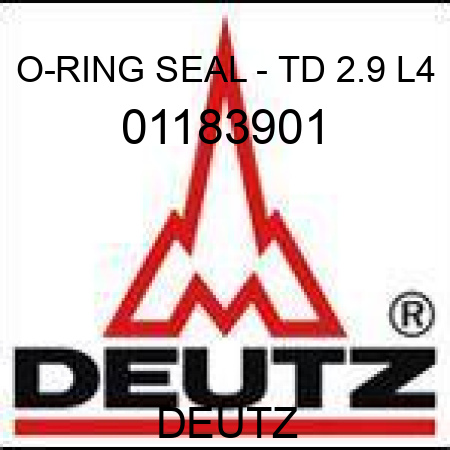 O-RING SEAL - TD 2.9 L4 01183901