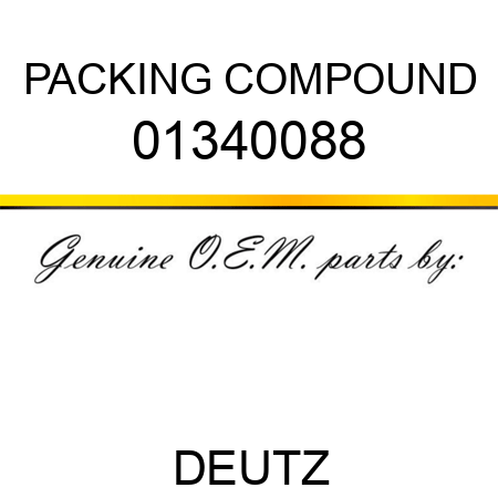 PACKING COMPOUND 01340088