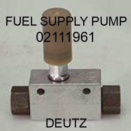 FUEL SUPPLY PUMP 02111961