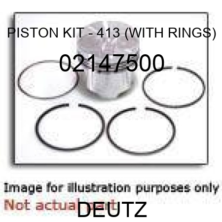 PISTON KIT - 413 (WITH RINGS) 02147500