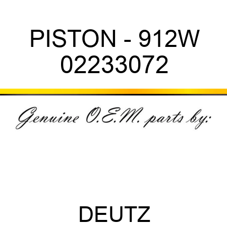 PISTON - 912W 02233072