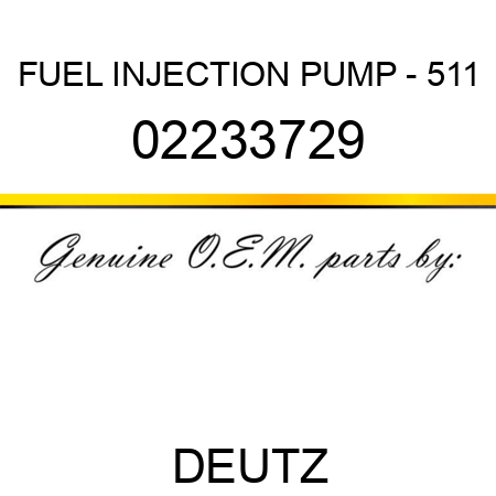 FUEL INJECTION PUMP - 511 02233729