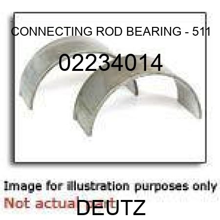 CONNECTING ROD BEARING - 511 02234014