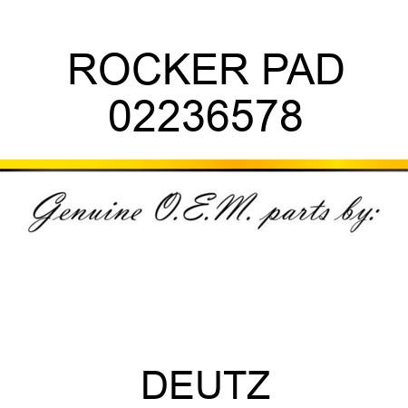 ROCKER PAD 02236578