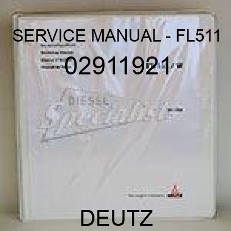 SERVICE MANUAL - FL511 02911921
