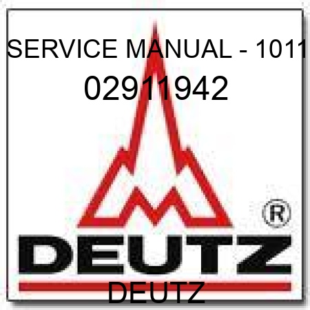 SERVICE MANUAL - 1011 02911942