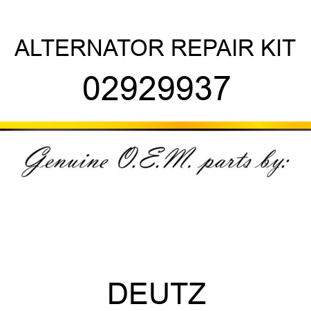 ALTERNATOR REPAIR KIT 02929937