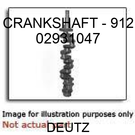 CRANKSHAFT - 912 02931047