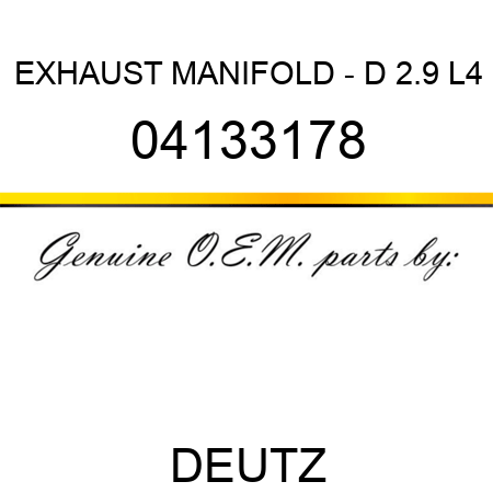 EXHAUST MANIFOLD - D 2.9 L4 04133178