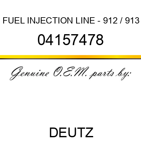 FUEL INJECTION LINE - 912 / 913 04157478