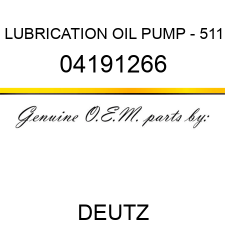 LUBRICATION OIL PUMP - 511 04191266