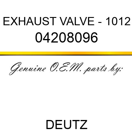 EXHAUST VALVE - 1012 04208096
